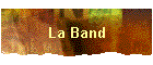 La Band